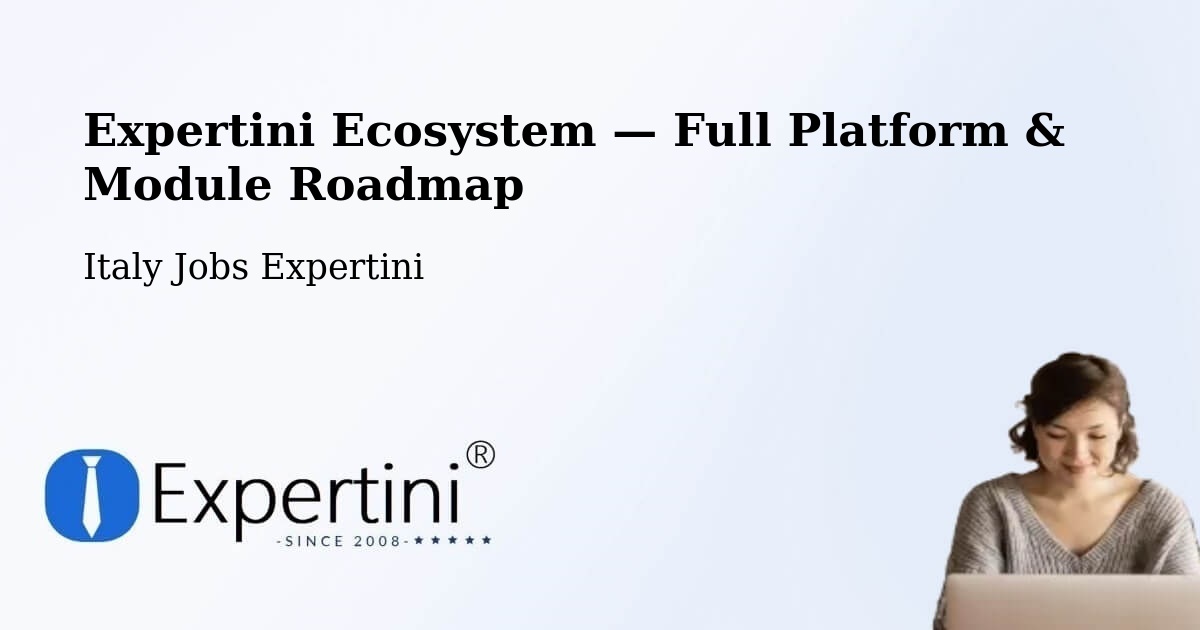Expertini Ecosystem — Full Platform & Module Roadmap – Cremona
